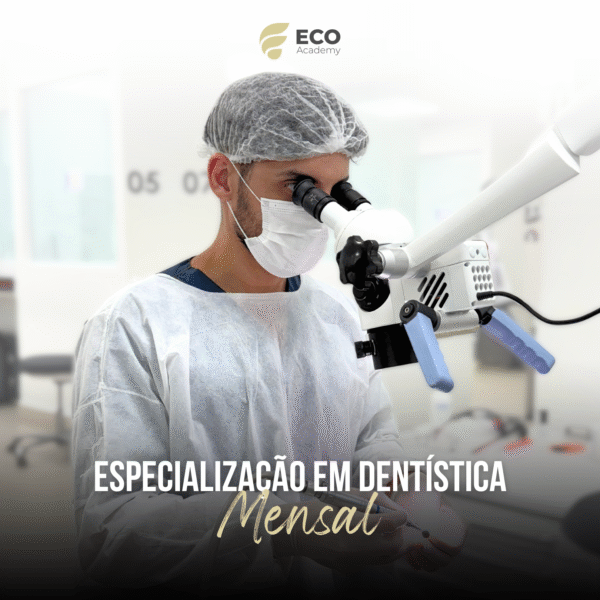 Especialização em Dentística Mensal