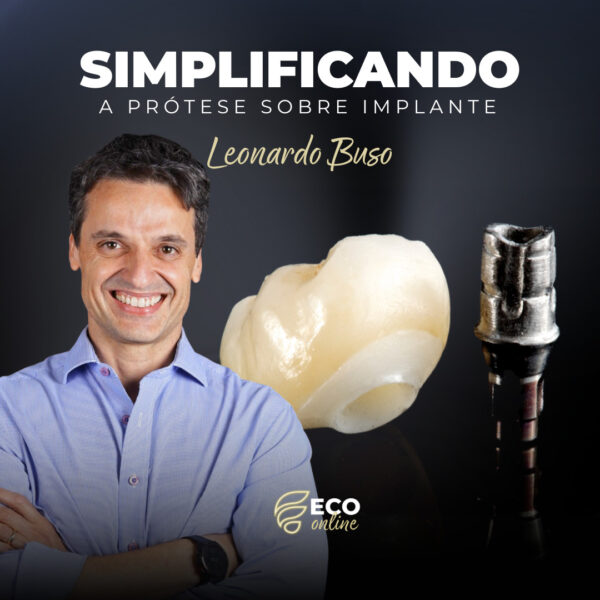 Simplificando a prótese sobre implantes
