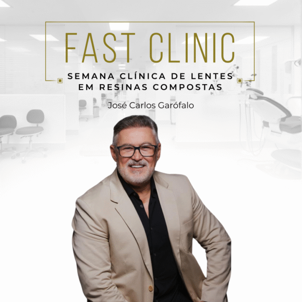 FAST CLINIC – Semana Clínica de Lentes em Resina Composta