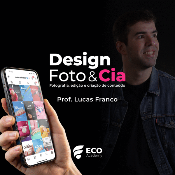 Design Foto &Cia – Fotografia, edição e criação de conteúdo